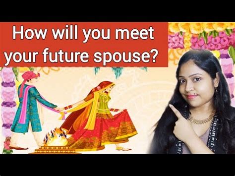 How Will You Meet Your Spouse In Astrology Where Will You Meet Spouse