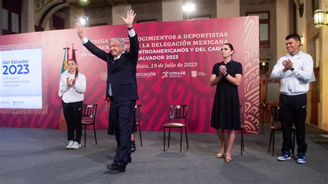 Celebra Amlo Participaci N De Mexicanos En Juegos Centroamericanos