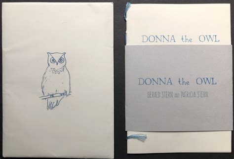 Donna The Owl One Of 50 Signed Gerald Stern Patricia First