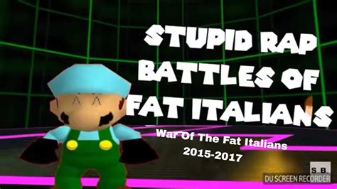 All Smg War Of The Fat Italians Raps Youtube