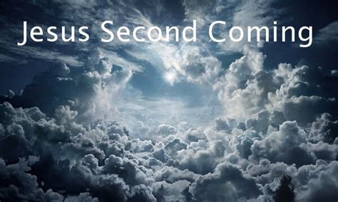 Jesus Second Coming Have you seen signs of His impending return?