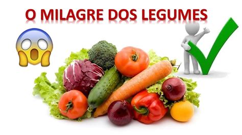 Legumes E Seus Benef Cios Youtube