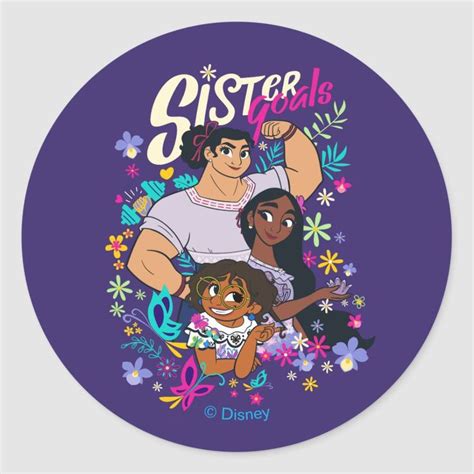 Encanto Sister Goals Classic Round Sticker Zazzle Sisters Goals