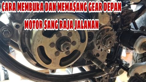 Cara Membuka Dan Memasang Gear Depan Motor Rx King YouTube