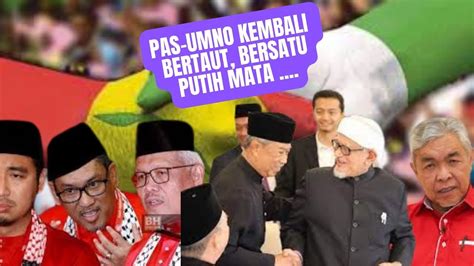 Pas Umno Kembali Bergabung Bersatu Putih Mata Youtube