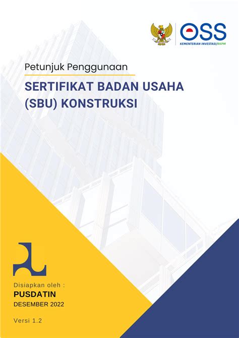 2 OSS Petunjuk Penggunaan SBU Konstruksi Daftar Isi I Gambaran Umum