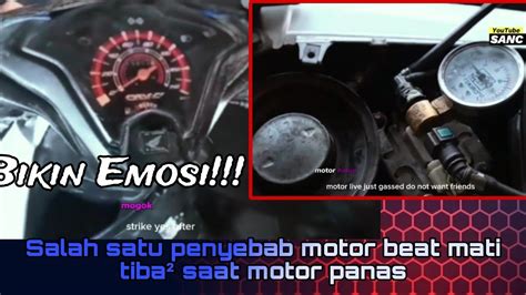 CARA MENGATASI MOTOR BEAT INJEKSI MATI TIBA² SAAT MOTOR PANAS BEAT