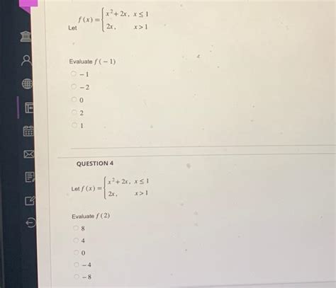 Solved F X {x2 2x 2x X≤1x 1 Valuate F −1 −1 −2 0 2 1