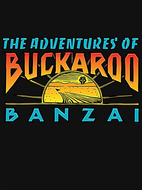 Buckaroo Banzai T Shirt T Shirt For Sale By Minicooper90s Redbubble