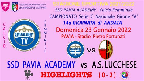 Ssd Pavia Academy Calcio Femminile Serie C A Andata