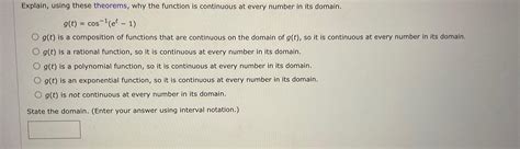 Solved Explain Using These Theorems Why The Function Is