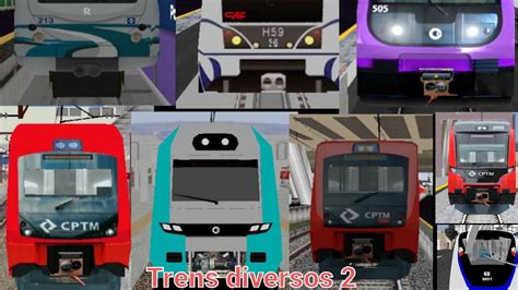 Trens Diversos 2 Hmmsim 2 CPTM YouTube