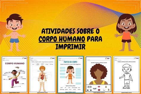 12 Atividades Sobre O Corpo Humano Para Imprimir Modafinil24