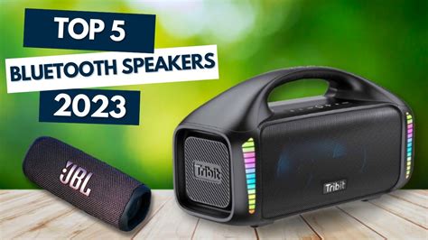 Top 5 Best Bluetooth Speakers Of 2023 Youtube