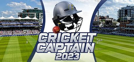 Cricket Captain 2023 Download Full PC Game - LuaDist