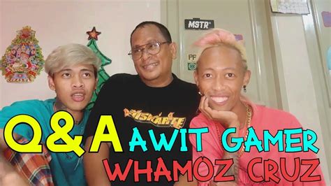 Q A W Whamoz Cruz Awit Gamer Youtube