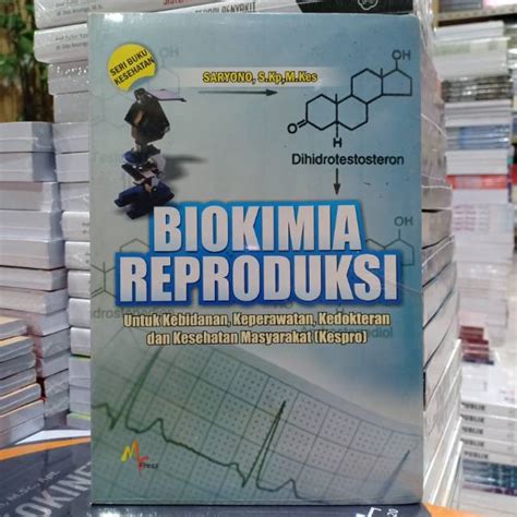 Jual Buku Original Biokimia Reproduksi Untuk Kebidanan Biokimia