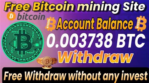 Free Bitcoin Mining Site New Free Cloud Mining Website New