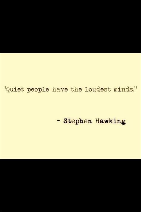 shuts  quiet people stephen hawking mindfulness
