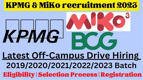 Kpmg Off Campus Drive For Batch Miko Latest Jobs For