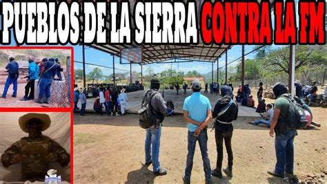 Pueblos De La Sierra De Guerrero Se Levantaron En Armas Youtube