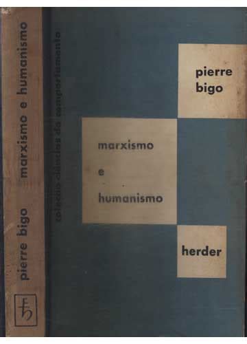 Sebo Do Messias Livro Marxismo E Humanismo