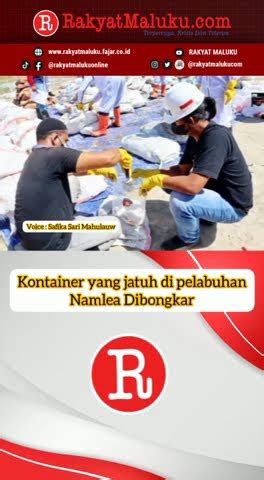 Kontainer Yang Jatuh Di Pelabuhan Namlea Dibongkar Youtube