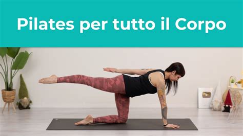 Pilates Per Tutto Il Corpo Minuti Esercizi Di Pilates A Casa