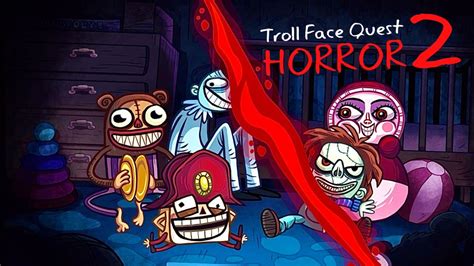 Troll Face Quest Horror 2 Full Gameplay Youtube