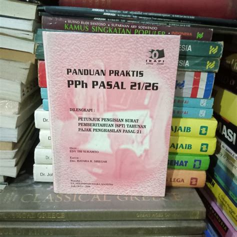 Jual Ori Buku Panduan Praktis Pph Pasal Dilengkapi Petunjuk