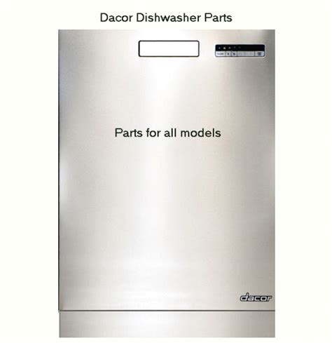 Dacor Dishwasher Parts