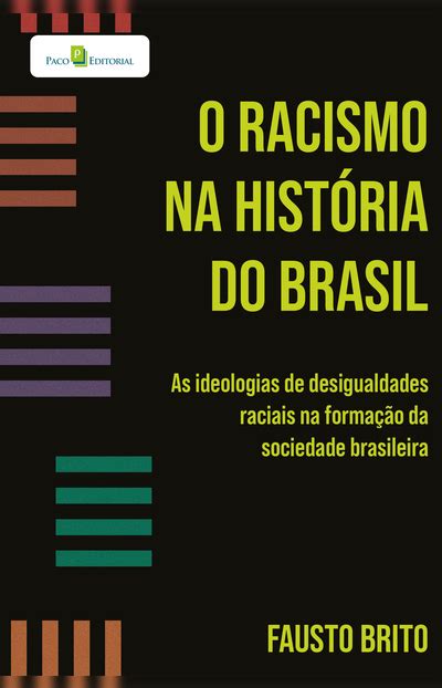 Bookplay O racismo na história do Brasil