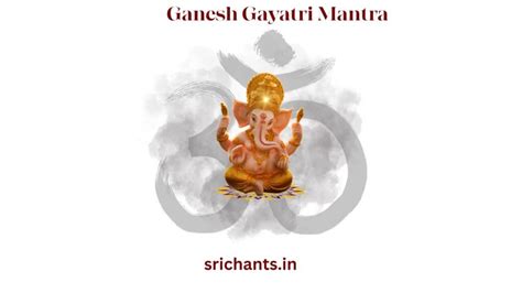 Ganesh Mantra Unlocking The Power Of Lord Ganesha