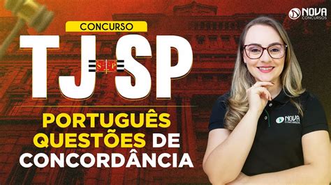 Concurso TJ SP Escrevente 2023 PORTUGUÊS QUESTÕES DE CONCORDÂNCIA