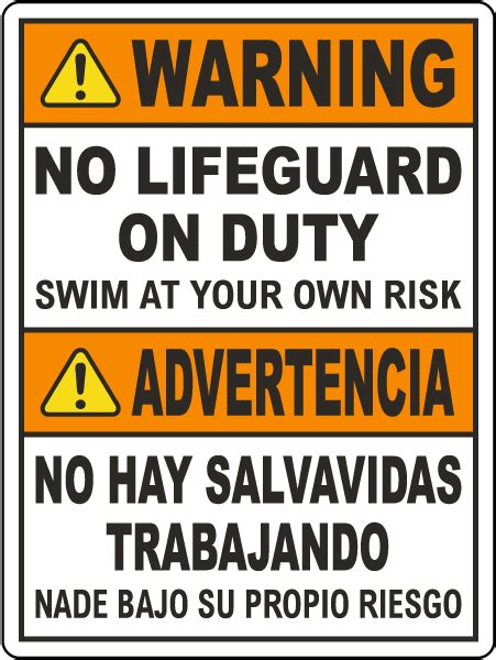 Bilingual Warning No Lifeguard On Duty Swim At Your Own Risk Sign