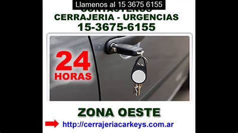 Cerrajeria Del Automotor Zona Oeste Llame Youtube