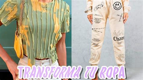 TRANSFORMA TU ROPA VIEJA A NUEVA 5 IDEAS THRIFT FLIP AESTHETIC