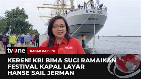 Hadir Di Festival Kapal Layar Hanse Sail Kri Bima Suci Jadi Sorotan