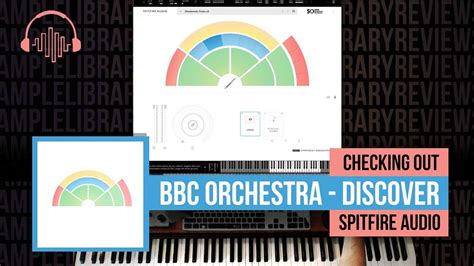 Checking Out Bbc Symphony Orchestra Discover By Spitfire Audio Youtube