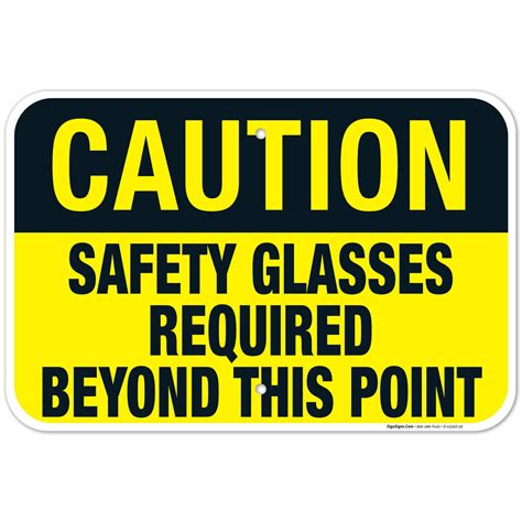 Safety Glasses Required Beyond This Point Sign