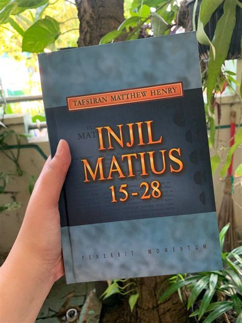 Injil Matius 15 28 Buku Teologi Kristen Tafsiran Matthew Henry Buku