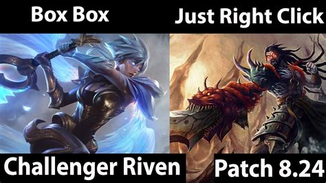 Box Box Riven Vs Tryndamere Just Right Click Top New Year New