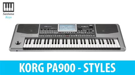 Korg Pa 900 Styles YouTube