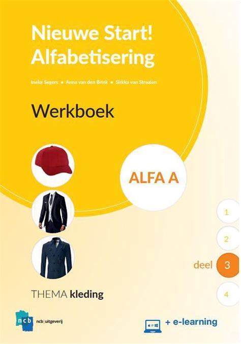 Nieuwe Start Alfabetisering Nieuwe Start Alfabetisering Alfa A Deel