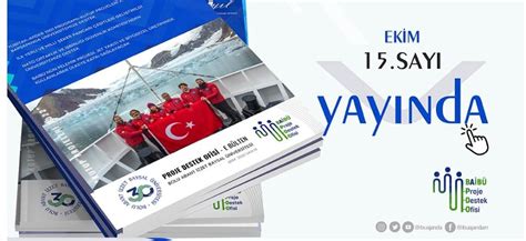 BAİBÜ PROJE DESTEK OFİSİ E BÜLTENİ 15 SAYISI YAYINLANDI Bolu Takip