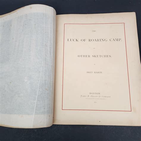 The Luck Of The Roaring Camp And Other Sketches By Bret Harte Ebay