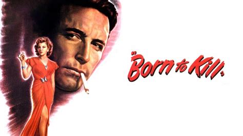 Born to Kill - Movie - Where To Watch