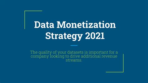 Ppt Data Monetization Strategy 2021 Powerpoint Presentation Free