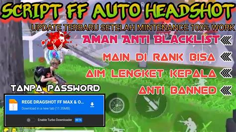 UPDATE SCRIPT FF AUTO HEADSHOT REGEDIT GLITCH 100 WORK NO BAN NO