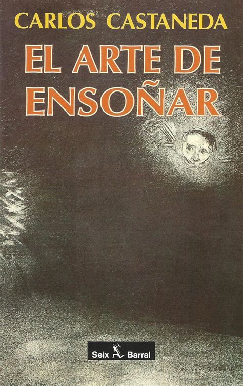 El Arte De Ensonar The Art Of Dreaming Spanish Edition